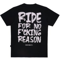 Roeg Kane plain t-shirt black RIDE FOR NO FUCKING REASON