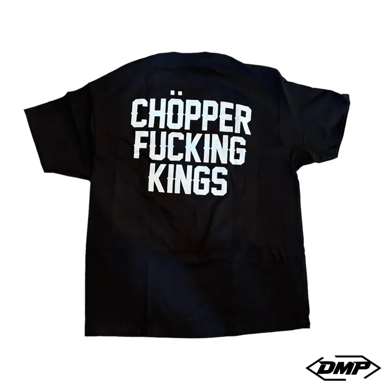 Chopper Kings CHOPPER FUCKING KINGS t-shirt