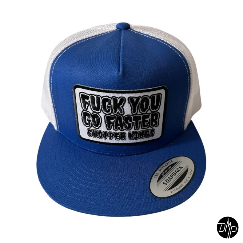 Chopper Kings FUCK YOU GO FASTER trucker hat