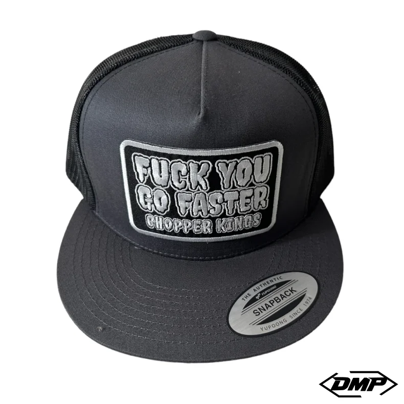 Chopper Kings FUCK YOU GO FASTER trucker hat