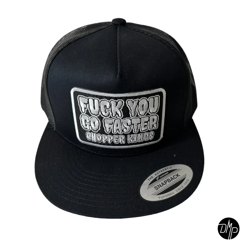 Chopper Kings FUCK YOU GO FASTER trucker hat