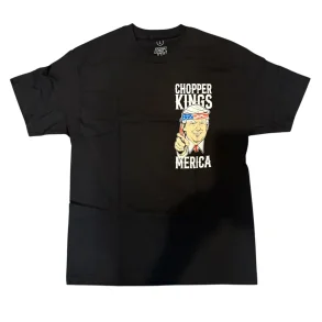 Chopper Kings MAKE CHOPPERS GREAT AGAIN t-shirt
