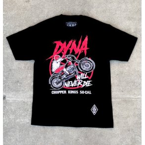 Chopper Kings DYNA WILL NEVER DIE t-shirt